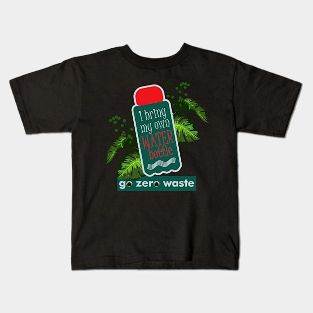 I Bring My Own Water Bottle Kids T-Shirt by tepe4su